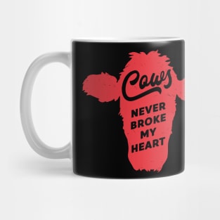 Cows Never Broke My Heart Heifer Howdy Western Design Mug